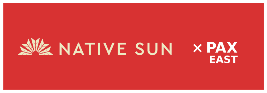 Native Sun x PAX East